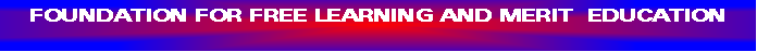 Foundation For Free Learning and Merit Education  Banner